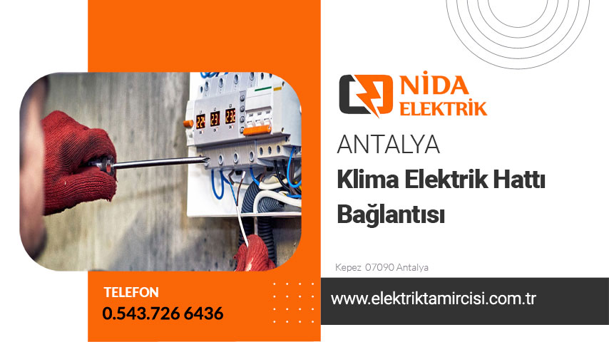 Klima Elektrik Hattı Bağlantısı Antalya